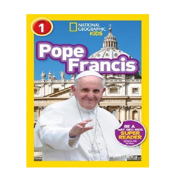 National Geographic Kids Readers 1 : Pope Francis (Paperback)