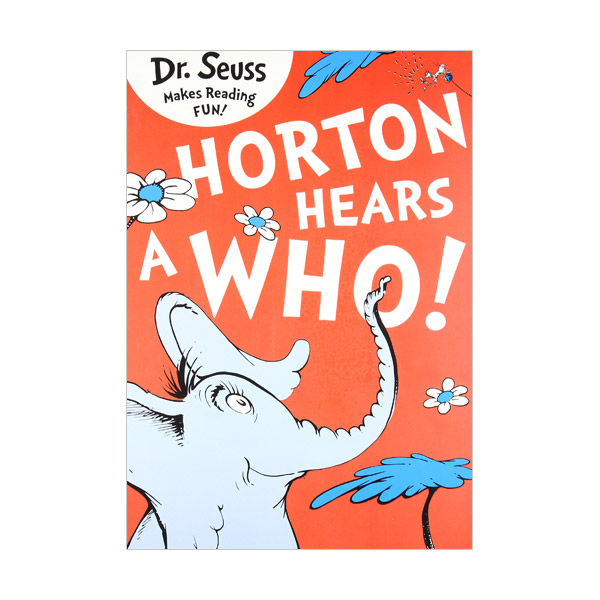 Dr. Seuss Readers : Horton Hears A Who! (Paperback, 영국판)