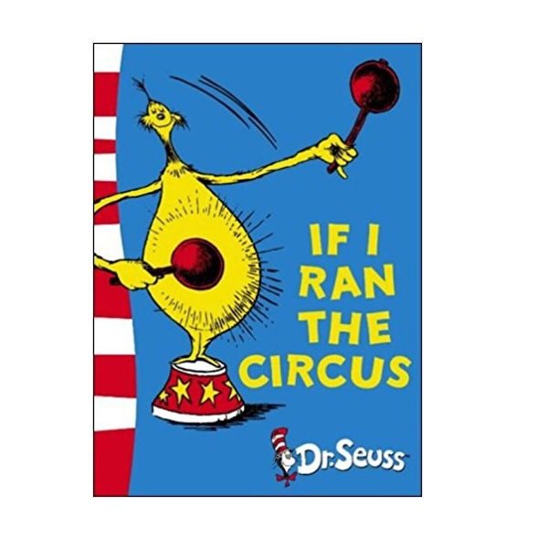 Dr. Seuss Readers : If I Ran the Circus (Paperback, 영국판)