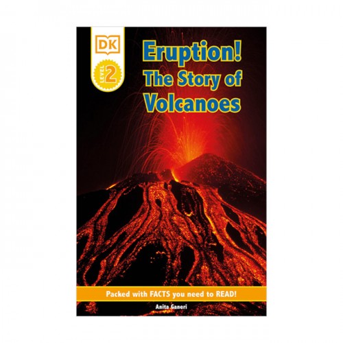 DK Readers 2 : Eruption! : The Story of Volcanoes (Paperback)