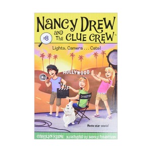 Nancy Drew and the Clue Crew #08 : Lights, Camera . . . Cats! (Paperback)