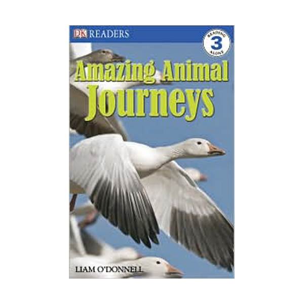 DK Readers 3 : Amazing Animal Journeys (Paperback)