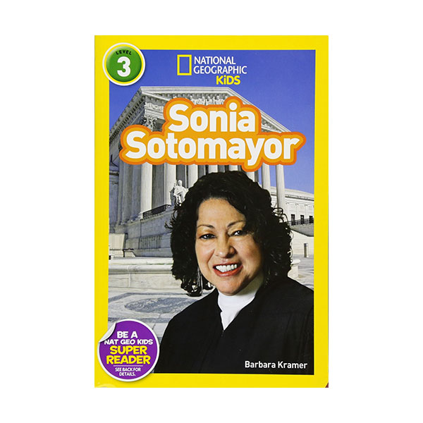National Geographic Kids Readers Level 3 : Sonia Sotomayor (Paperback)