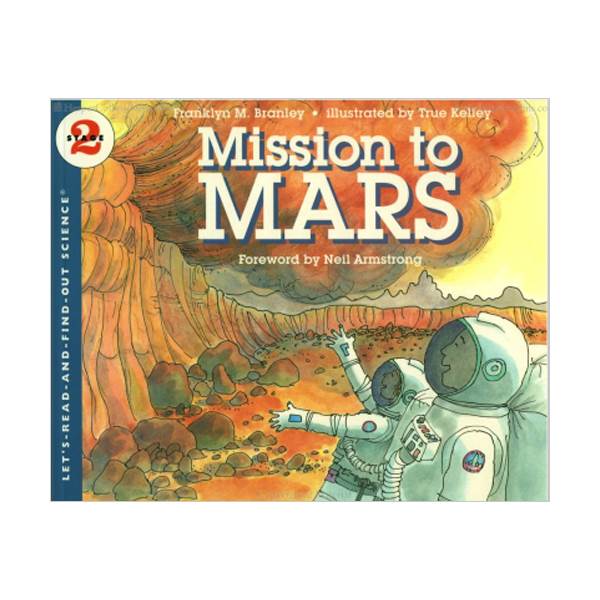 Let's Read And Find Out Science Level 2 : Mission to Mars (Paperback)
