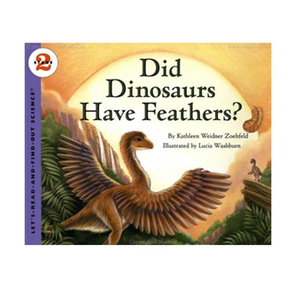 Let's Read And Find Out Science Level 2 : Did Dinosaurs Have Feathers (Paperback)