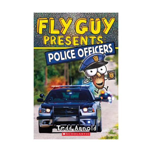 Scholastic Reader Level 2 : Fly Guy Presents : Police Officers (Paperback)