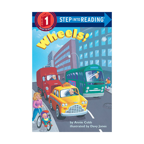 Step Into Reading 1 : Wheels! (Paperback)