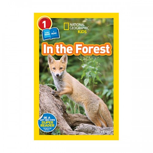  National Geographic Kids Readers Level 1 : In the Forest (Paperback)