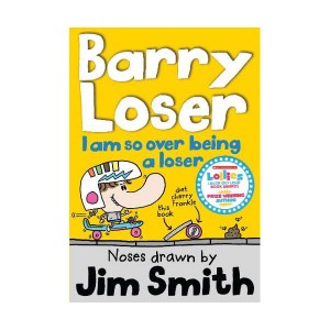 Barry Loser : I am So Over Being a Loser (Paperback, 영국판)
