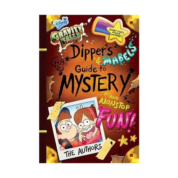 Gravity Falls Dipper's and Mabel's Guide to Mystery and Nonstop Fun! (Hardcover)