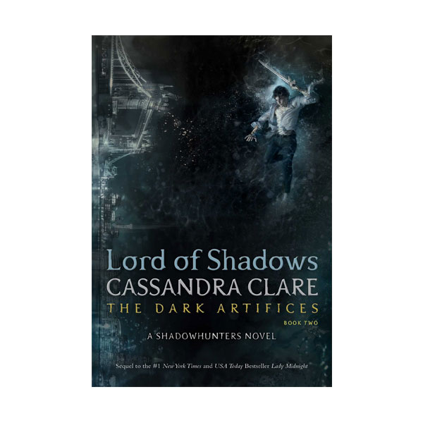 The Dark Artifices #02 : Lord of Shadows (Paperback)
