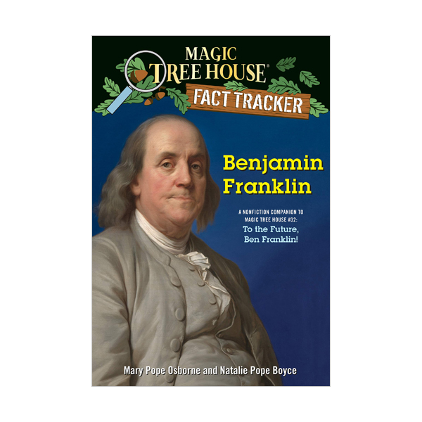 Magic Tree House Fact Tracker #41 : Benjamin Franklin (Paperback)