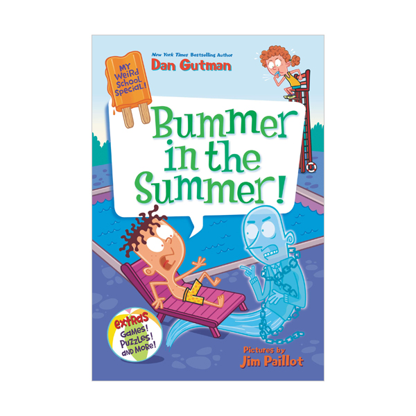  My Weird School Special : Bummer in the Summer! (Paperback)