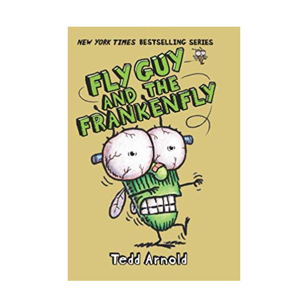 플라이 가이 #13 : Fly Guy and the Frankenfly (Hardcover)