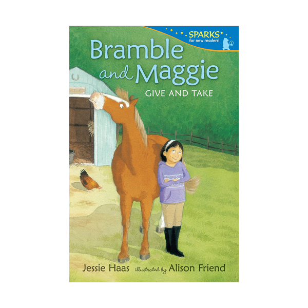 Candlewick Sparks : Bramble and Maggie : Give and Take (Paperback)