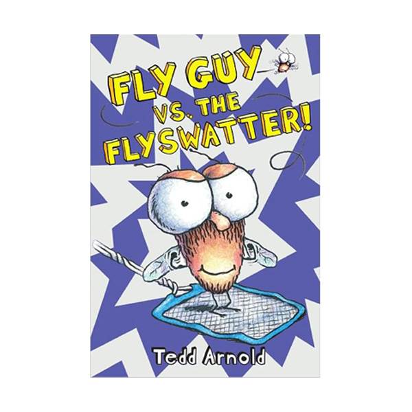 플라이 가이 #10 : Fly Guy vs. the Flyswatter! (Hardcover)