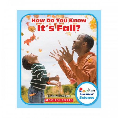 Rookie Read About Science : How Do You Know It's Fall? (Paperback)
