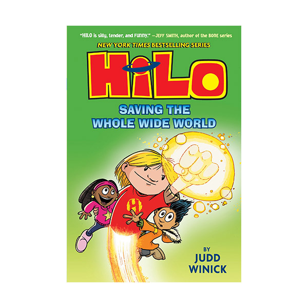 Hilo Book #02 : Saving the Whole Wide World (Hardcover)