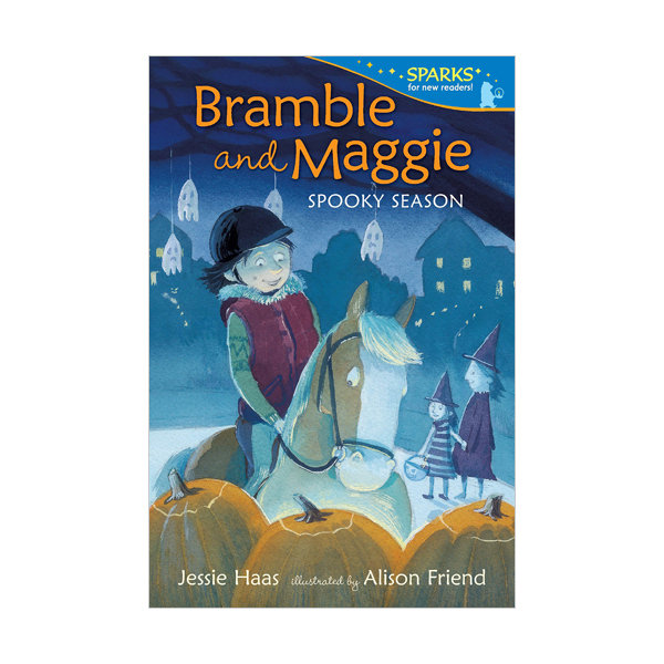 Candlewick Sparks : Bramble and Maggie : Spooky Season (Paperback)