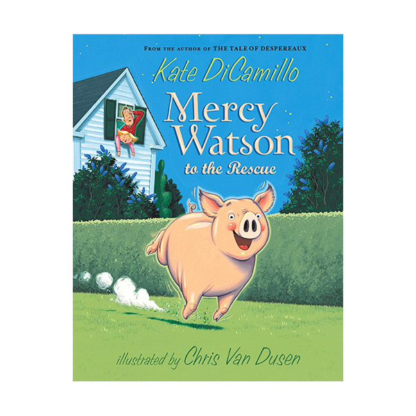 Mercy Watson #01 : Mercy Watson to the Rescue (Paperback)