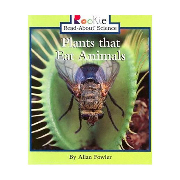 Rookie Read About Science : Plants That Eat Animals (Paperback)