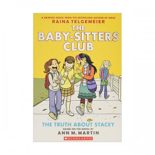[넷플릭스] The Baby-Sitters Club Graphix #02 : The Truth about Stacey (Paperback, Full-Color Edition)