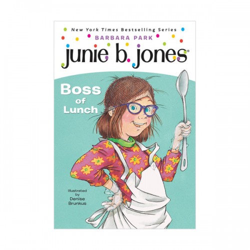 주니비 존스 #19 : Junie B. Jones First Grader : Boss of Lunch (Paperback)