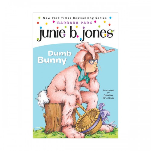 주니비존스 #27 : Junie B. Jones First Grader: Dumb Bunny (Paperback)