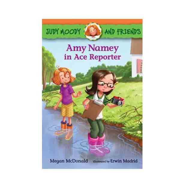 Judy Moody and Friends #03 : Amy Namey in Ace Reporter