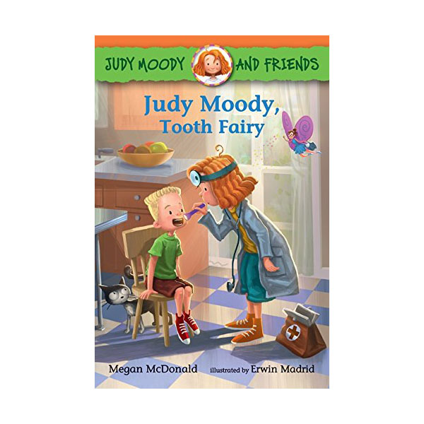 Judy Moody and Friends #09 : Judy Moody, Tooth Fairy (Paperback)
