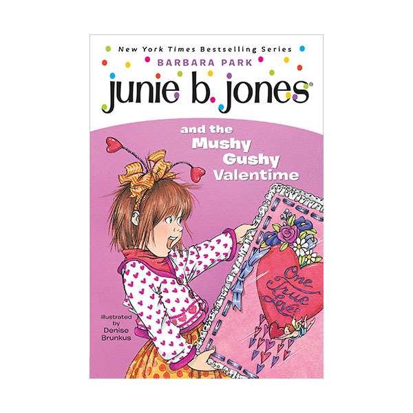 주니비 존스 #14 : Junie B. Jones and the Mushy Gushy Valentine (Paperback)