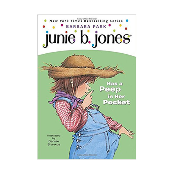 주니비 존스 #15 : Junie B. Jones Has a Peep in Her Pocket (Paperback)