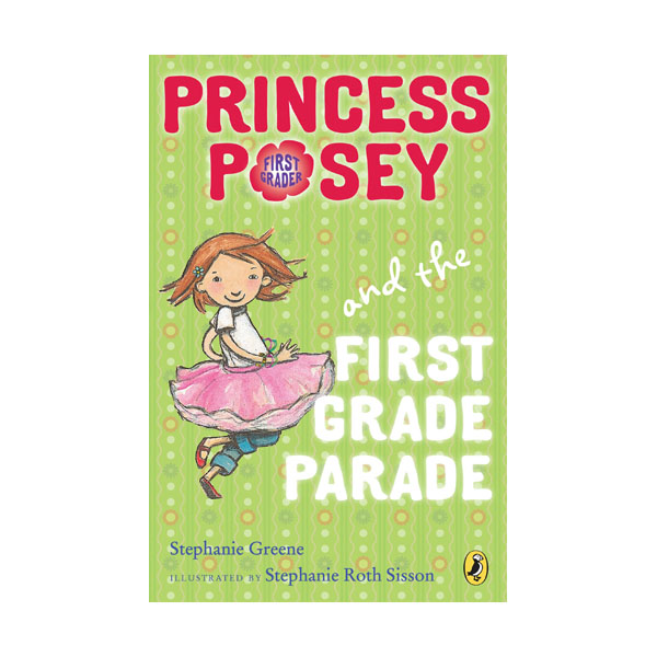 Princess Posey #01 : Princess Posey and the First Grade Parade (Paperback)