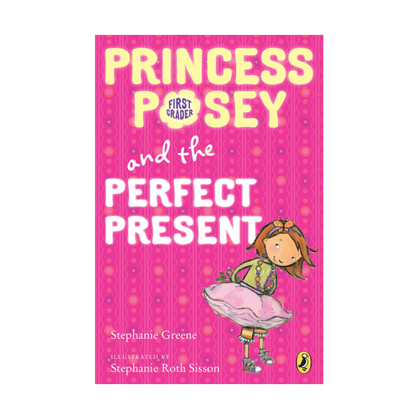 Princess Posey #02 : Princess Posey and the Perfect Present (Paperback)