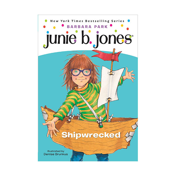 [★탈것]주니비 존스 #23 : Junie B. Jones First Grader: Shipwrecked (Paperback)