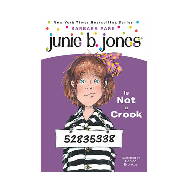 주니비 존스 #9 : Junie B. Jones Is Not a Crook (Paperback)