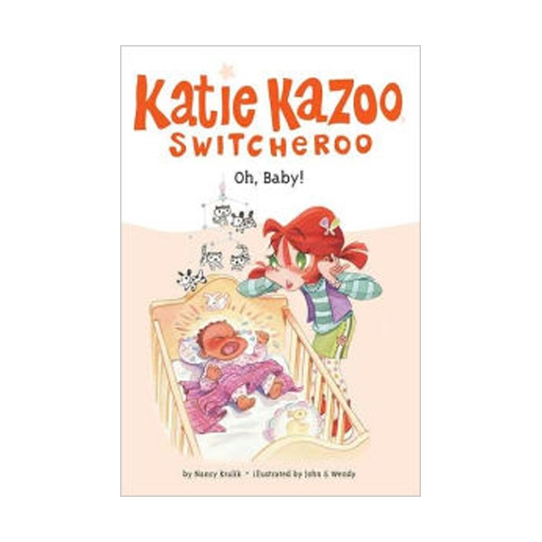 Katie Kazoo, Switcheroo #03 : Oh, Baby! (Paperback)