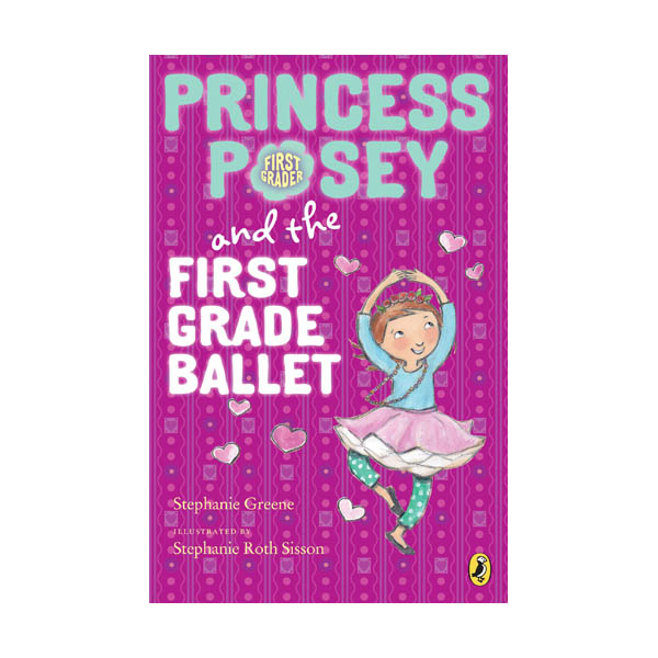 Princess Posey #09 : Princess Posey and the First Grade Ballet (Paperback)