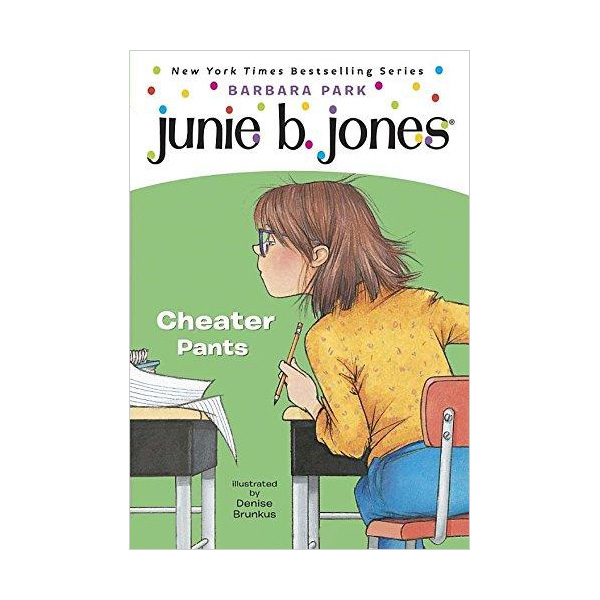 주니비 존스 #21 : Junie B. Jones First Grader: Cheater Pants (Paperback)