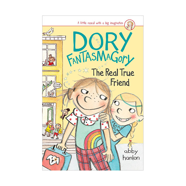Dory Fantasmagory #02 : The Real True Friend (Paperback)