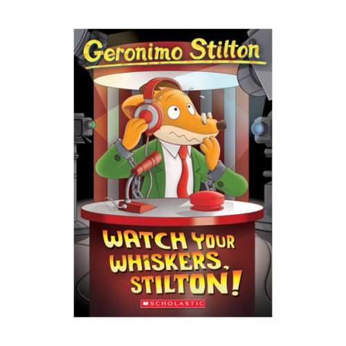 Geronimo Stilton #17 : Watch Your Whiskers, Stilton! (Paperback)