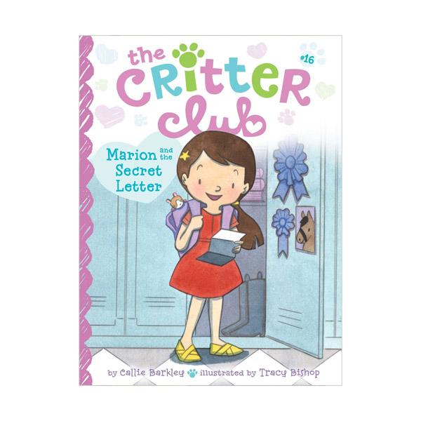 The Critter Club #16 : Marion and the Secret Letter