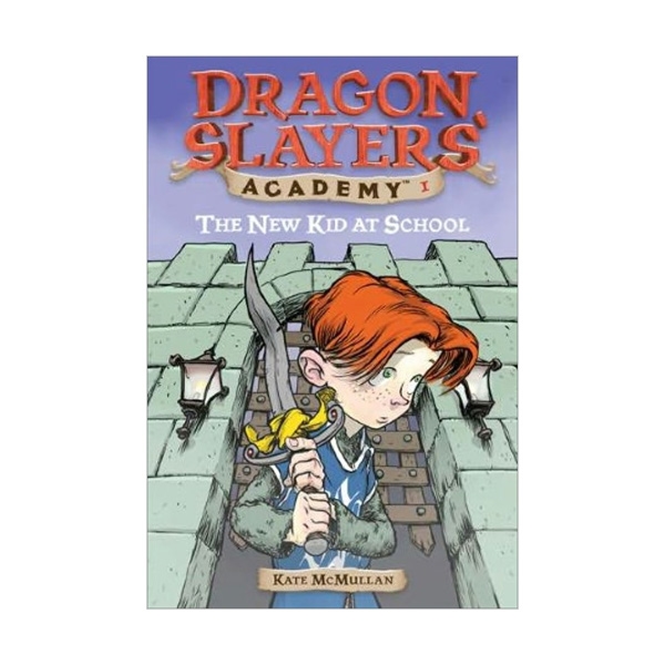 Dragon Slayers' Academy Series #01 : The New Kid at School (Paperback)