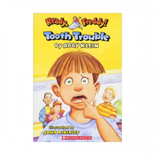 Ready, Freddy! #01 : Tooth Trouble (Paperback)