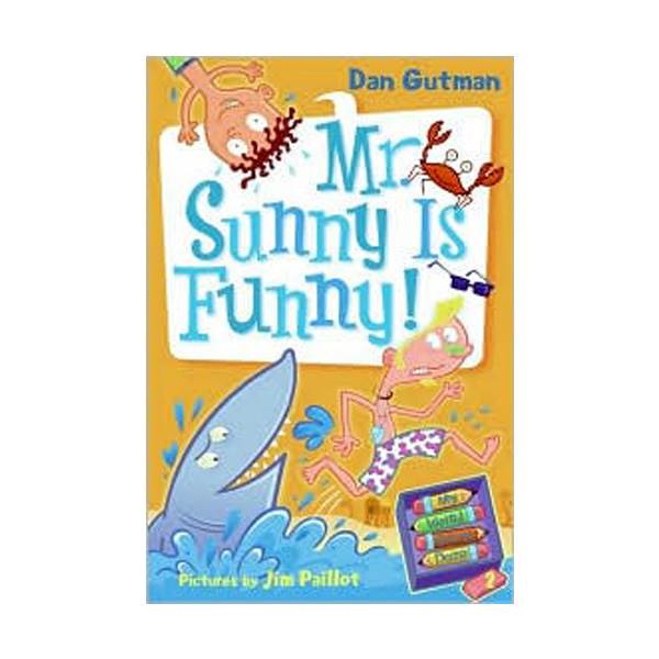 My Weird School Daze #02 : Mr. Sunny Is Funny! (Paperback)