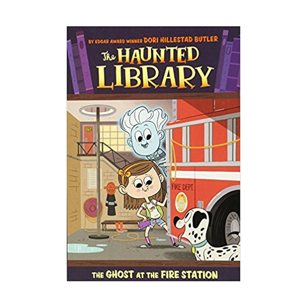 The Haunted Library #06 : The Ghost at the Fire Station (Paperback)