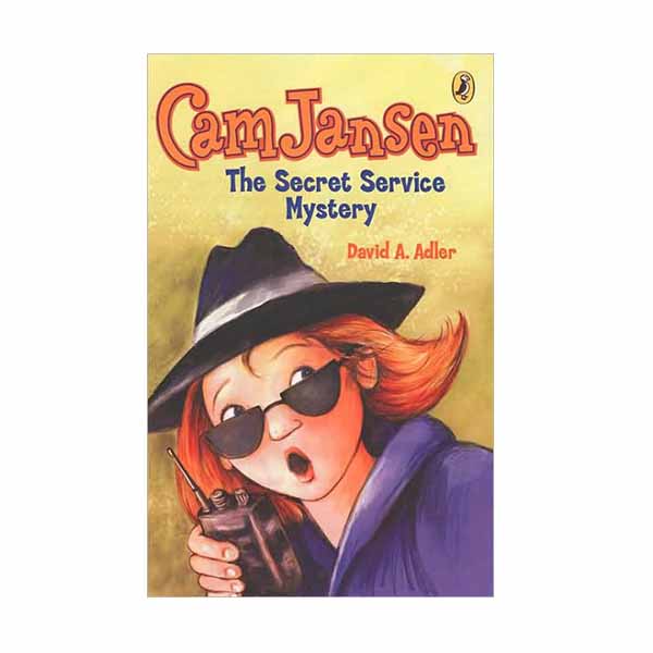 Cam Jansen #26 : The Secret Service Mystery