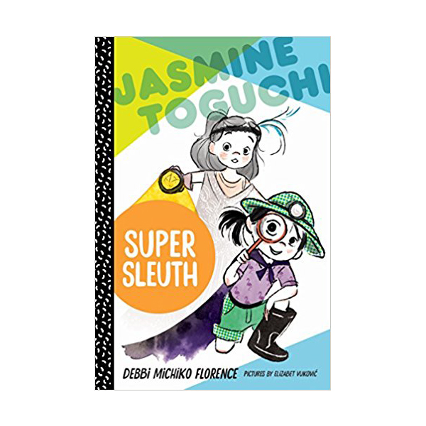 Jasmine Toguchi #02 : Super Sleuth (Paperback)