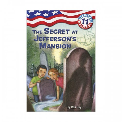 Capital Mysteries #11 : The Secret at Jefferson's Mansion (Paperback)