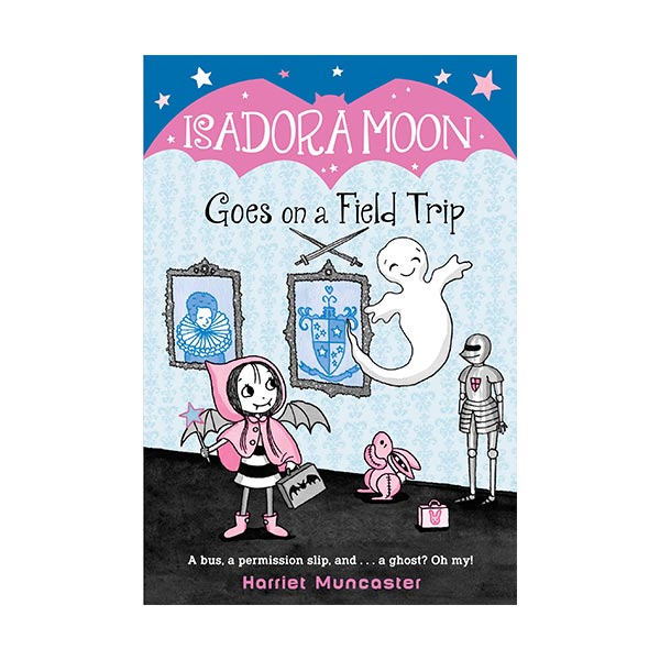 [★가을 여행]Isadora Moon #05 : Goes on a Field Trip (Paperback, US)